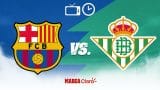 Barcelona vs Betis Pronósticos LaLiga