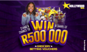Hollywoodbets' WIN A Share Of R500 000 in Grocery and Betting Vouchers