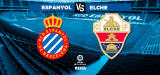 Espanyol vs Elche LaLiga 2022 Predictions