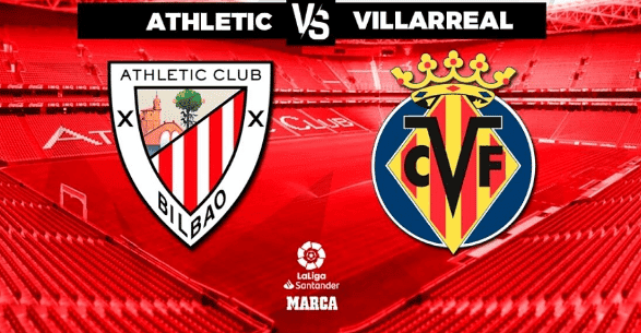 Athletic vs Villarreal LaLiga 2022 | Best Odds, Predictions