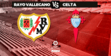 Rayo Vallecano vs Celta de Vigo LaLiga 22-23 Predictions
