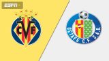 Villarreal vs Getafe Predictions LaLiga