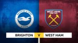 Brighton vs West Ham Predictions EPL